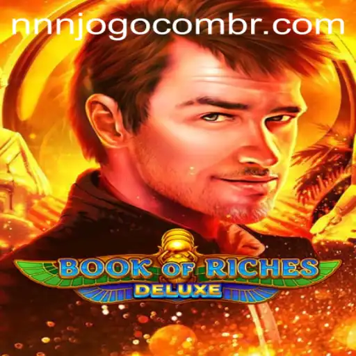 Exploring the Enchanting World of BookofRichesDeluxe: A Comprehensive Guide